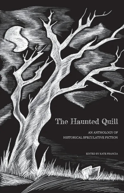 The Haunted Quill - Paperback