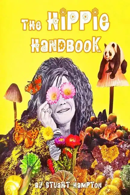The Hippie Handbook - Paperback