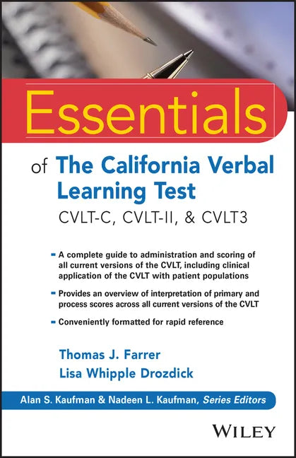 Essentials of the California Verbal Learning Test: Cvlt-C, Cvlt-2, & Cvlt3 - Paperback