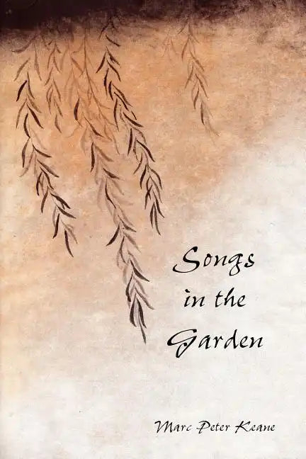 Songs in the Garden: Poetry and Gardens in Ancient Japan - Paperback