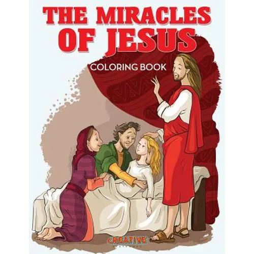 The Miracles of Jesus Coloring Book - Paperback