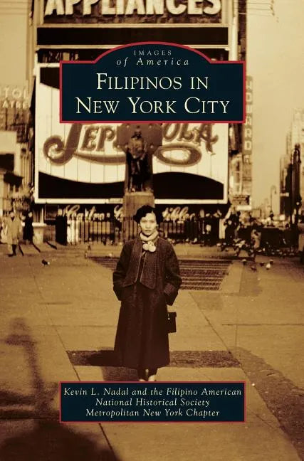 Filipinos in New York City - Hardcover