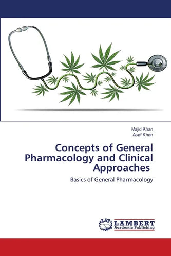 Concepts of General Pharmacology and Clinical Approaches - Paperback