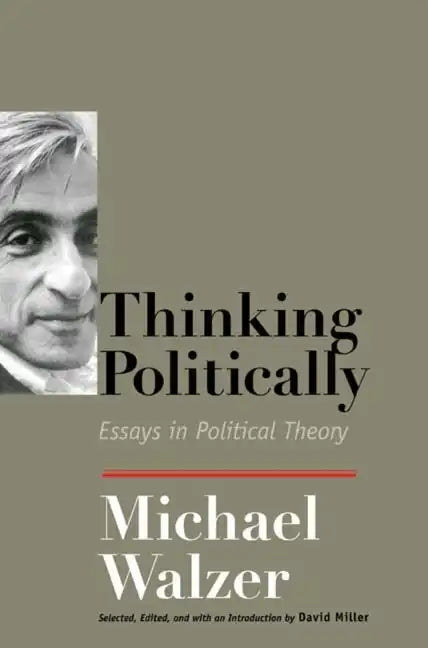Thinking Politically: Essays in Political Theory - Paperback