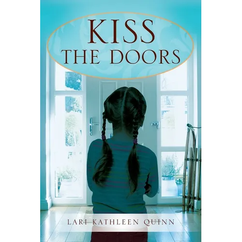 Kiss the Doors - Paperback