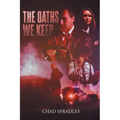 The Oaths We Keep - Paperback