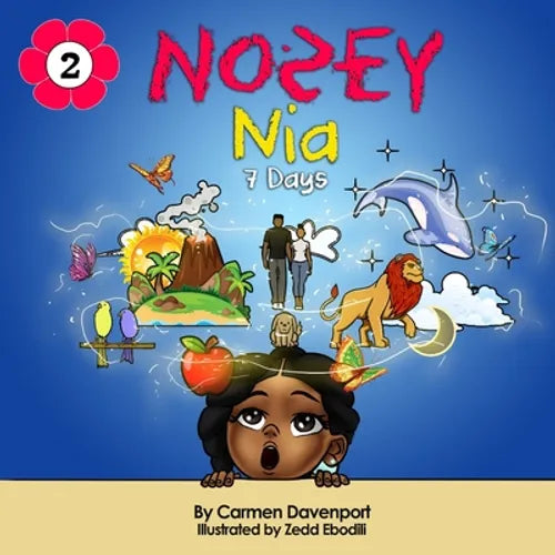 Nosey Nia: 7 Days - Paperback