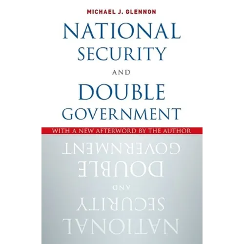 National Security and Double Government - Paperback