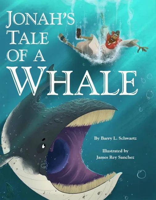 Jonah's Tale of a Whale - Hardcover
