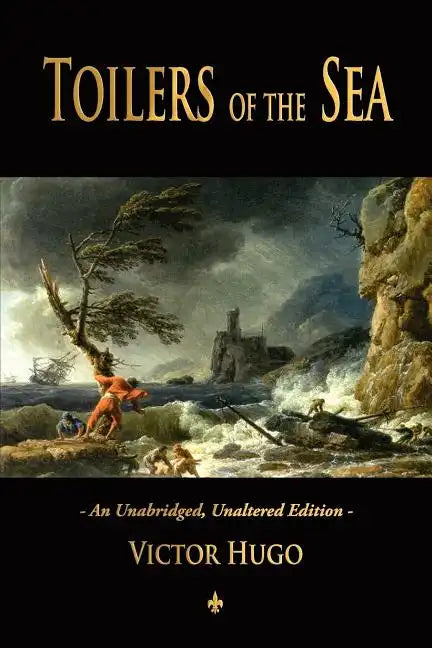 Toilers of the Sea - Paperback