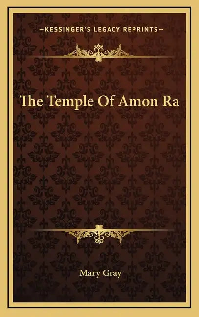 The Temple of Amon Ra - Hardcover