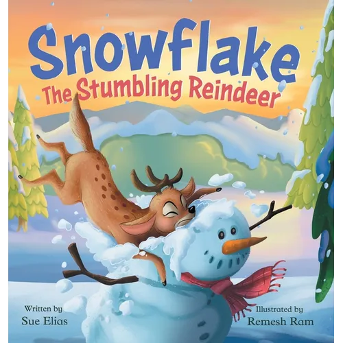 The Stumbling Reindeer: A Children's Fun Story About Problem Solving - Hardcover