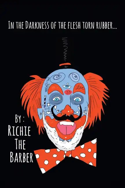 In the Darkness of the Flesh Torn Rubber - Paperback