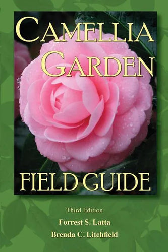 Camellia Garden Field Guide - Paperback