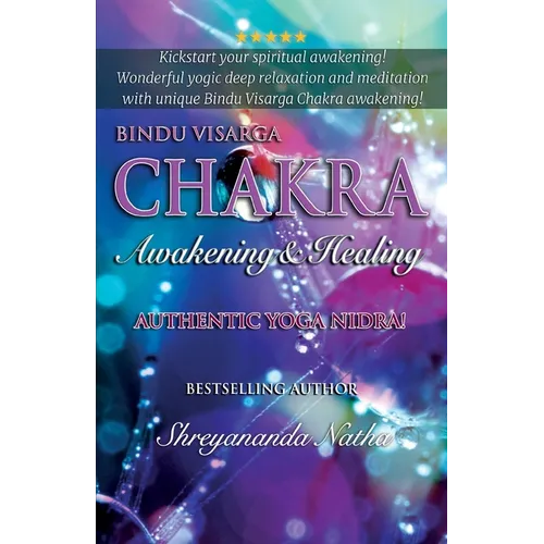 Bindu Visarga Chakra Awakening & Healing: Authentic Yoga Nidra Meditation - Paperback