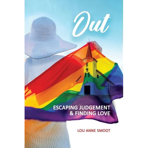Out: Escaping Judgement & Finding Love - Paperback