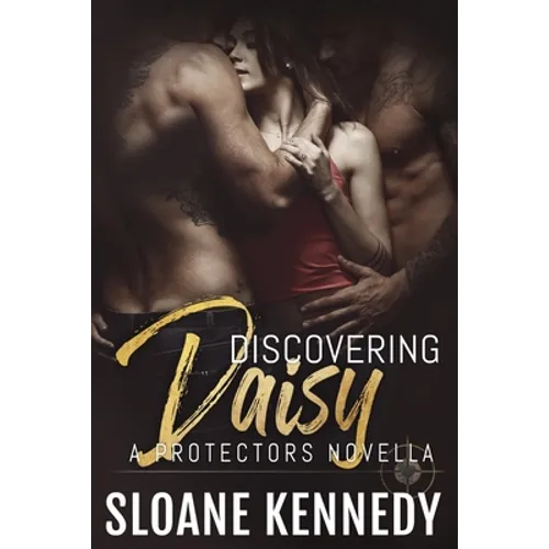 Discovering Daisy: A Protectors Novella - Paperback