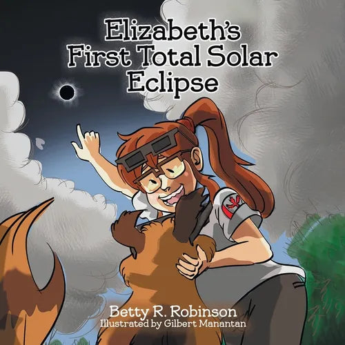 Elizabeth's First Total Solar Eclipse - Paperback