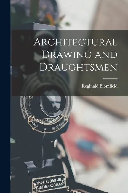 Architectural Drawing and Draughtsmen - Paperback