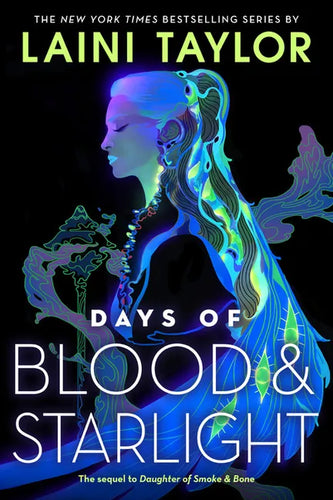 Days of Blood & Starlight - Paperback