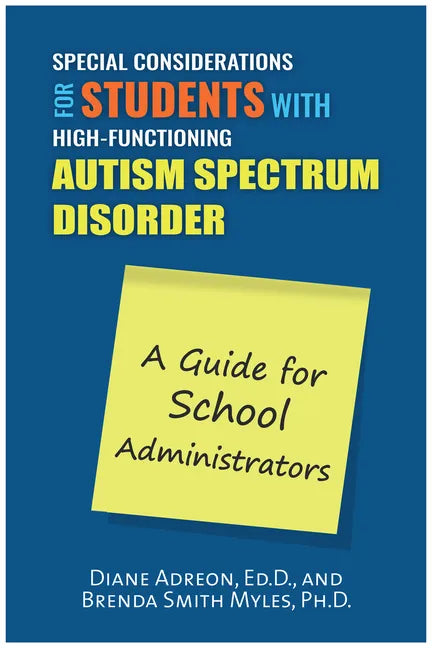 Special Considerations for Students with Autism: A Guide for School Administrators - Paperback