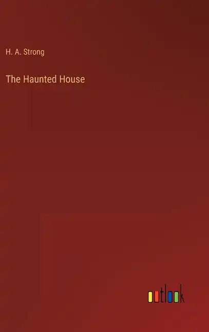 The Haunted House - Hardcover
