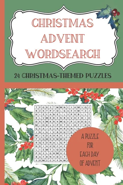 CHRISTMAS ADVENT WORDSEARCH. 24 Christmas-Themed Puzzles - A Puzzle for each day of Advent.: Count down to Christmas with a wordsearch-a-day from 1st - Paperback