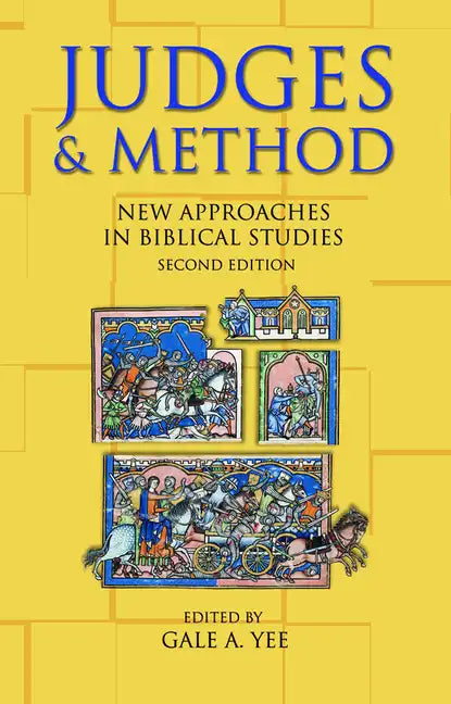 Judges and Method: New Approaches in Biblical Studies, Second Edition - Paperback