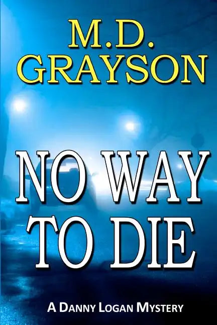No Way To Die - Paperback