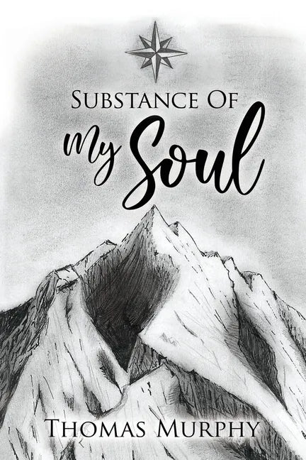 Substance of My Soul - Paperback