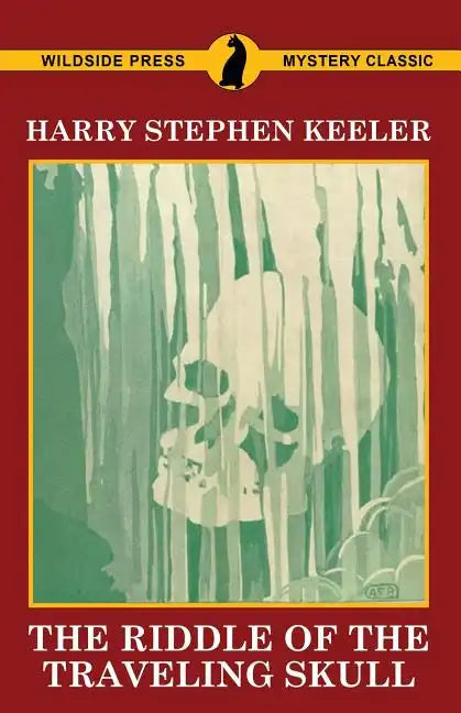 The Riddle of the Traveling Skull - Paperback