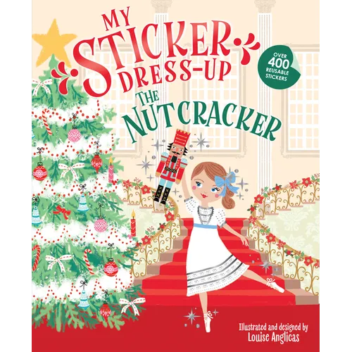 My Sticker Dress-Up: The Nutcracker - Paperback