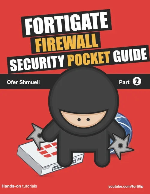 Fortigate Security Pocket Guide - Paperback