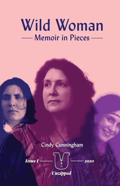 Wild Woman - Memoir in Pieces - Paperback