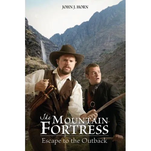 The Mountain Fortress: Escape to the Outback - Paperback