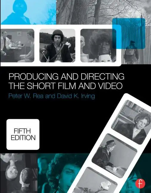 Producing and Directing the Short Film and Video - Paperback