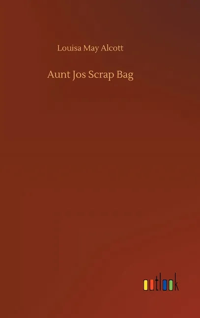 Aunt Jos Scrap Bag - Hardcover