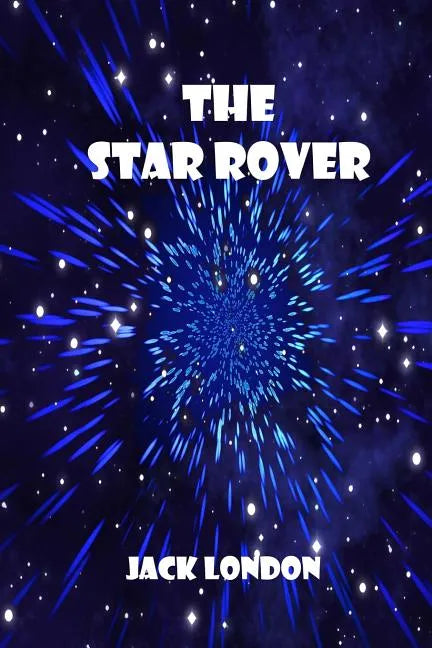 The Star Rover - Paperback