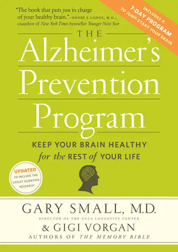 The Alzheimer's Prevention Program: Keep Your Brain Healthy for the Rest of Your Life - Paperback