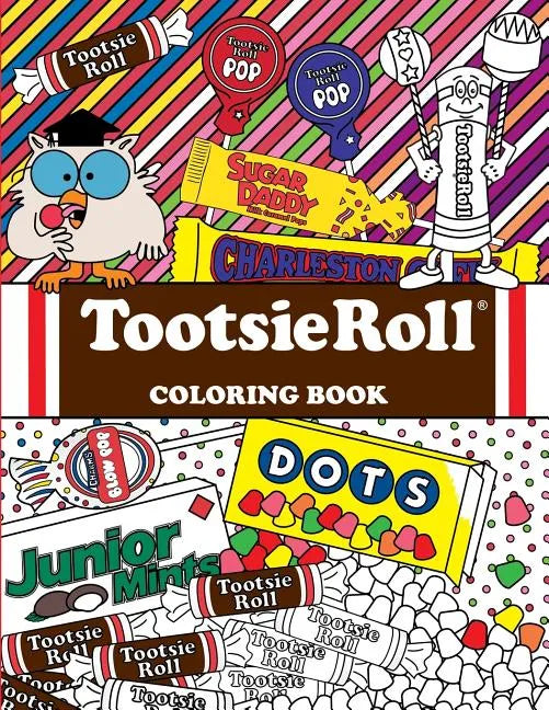 Tootsie Roll Coloring Book: 24 Page Coloring Book - Paperback