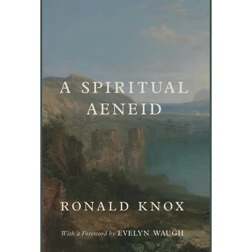 A Spiritual Aeneid - Hardcover