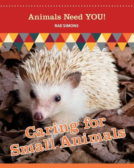 Caring for Small Animals - Paperback