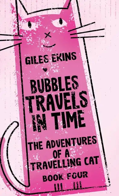 Bubbles Travels In Time - Hardcover