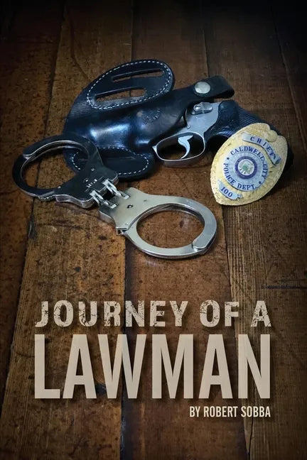 Journey of a Lawman - Paperback
