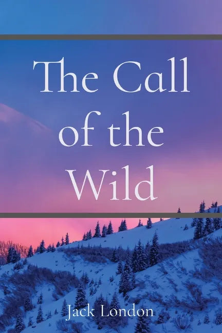 The Call of the Wild - Paperback