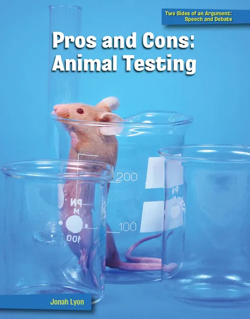 Pros and Cons: Animal Testing - Paperback