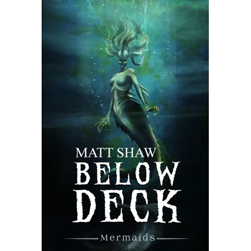 Below Deck: Mermaids - Paperback