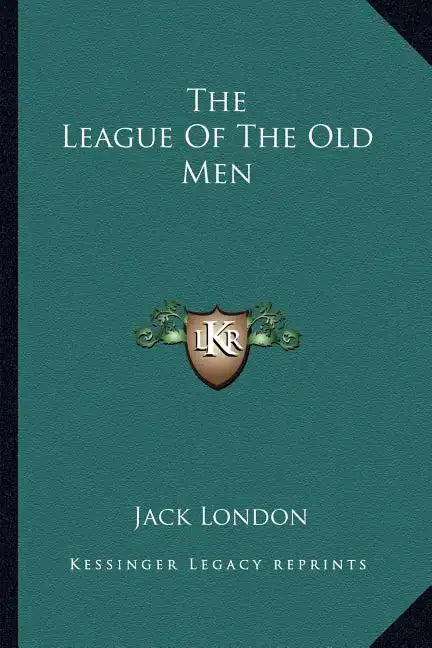 The League of the Old Men - Paperback