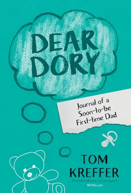 Dear Dory: Journal of a Soon-to-be First-time Dad - Hardcover