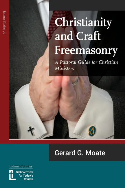 Christianity and Craft Freemasonry - Paperback